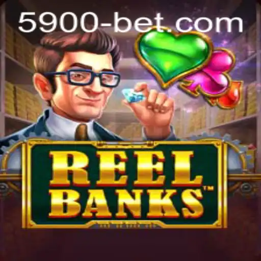 ReelBanks: Descubra o Jogo Revolucionário da 5900bet.com